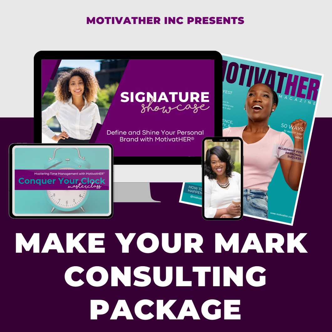 Make Your Mark Consulting Package