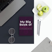 Load image into Gallery viewer, My Big Book of Brilliance Journal